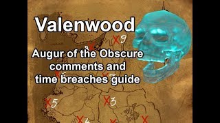 Augur of the obscure comments and time breach locations Valenwood [upl. by Reseta]