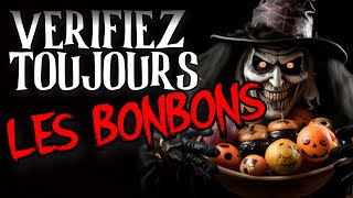 CREEPYPASTA FR VERIFIEZ TOUJOURS VOS BONBONS [upl. by Marlena]