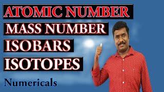 6Mass Number  Isotopes  Isobars  CHEMISTRY TEACH  CBSE Class 11  NCERT ChemistryClass 11தமிழ் [upl. by Maisey]