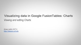 Visualizing data in Google Fusion Tables Charts [upl. by Hart]