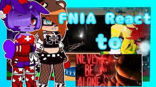 FNIA React to FNAF song ❄️FNIA x Gacha ❄️ video by gvsstudio ❄️ enjoy the video [upl. by Irreg]