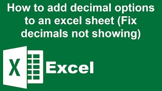 How to add decimal options to an excel sheet Fix decimals not showing [upl. by Yancey]