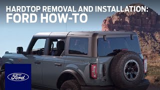 Ford Bronco™ Hardtop Removal and Installation  Ford HowTo  Ford [upl. by Claud]