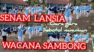 Senam Lansia quotGARA GARA SEBOTOL MINUMAN WACANA SAMBONG [upl. by Anitsuj]