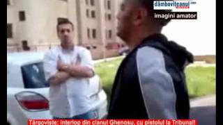 Târgoviste interlop din clanul Ghenosu cu pistolul la Tribunal [upl. by Ynhoj]