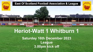 HeriotWatt v Whitburn 16122023 [upl. by Girovard861]