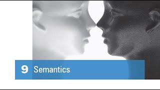 The Study of Language  Chapter 9 Semantics [upl. by Arenat85]