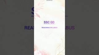 SSC GD SYLLABUS REASONING 2024  2025 SSC GD SYLLABUS REASONING SSC GD SYLLABUS REASONING NAME [upl. by Bradan]