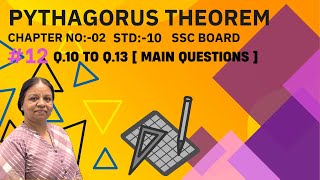 12 Problem Set 2 Q10 TO Q13 Mains Questions Chapter  Pythagorus Theorem [upl. by Cyrilla]