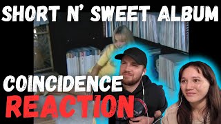 Coincidence  Sabrina Carpenter Short n Sweet ALBUM REACTION [upl. by Rehpotsirhc]