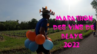 Marathon des Vins de Blaye 2022 🍇  Tranches de Vie Marathonienne [upl. by Annadroj]