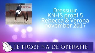 KNHS dressuur proef 5 Rebecca amp Verona november 2017  Hart voor Paarden [upl. by Ylak167]