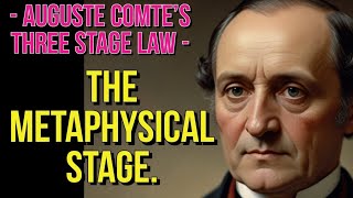 Auguste Comte the metaphysical stage [upl. by Esinehs436]