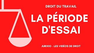 La période dessai définition rupture et délai de prévenance  Droit du travail [upl. by Yllen781]