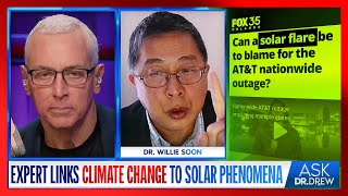 Dr Willie Soon Expert Censored For Connecting Climate Change To Solar Phenomena – Ask Dr Drew [upl. by Nuahsak]