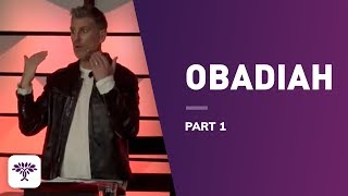 Obadiah  Part 1 [upl. by Wehrle983]