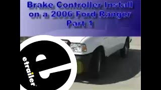 etrailer  Trailer Brake Controller Installation  2006 Ford Ranger [upl. by Esinaej]