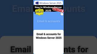 Whats New in Windows Server 2025 Email amp accounts [upl. by Aamsa368]