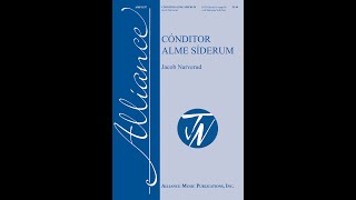 Cónditor Alme Síderum by Jacob Narverud SATB divisi a cappella [upl. by Odelle]