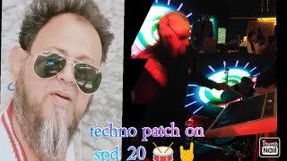 TECHNO PATCH SPD20  JISU DAS  TUTORIAL  SPD20  OCTAPAD jisudasdrumsteaching6334 [upl. by Sholom]