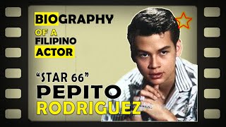 Remember PEPITO RODRIGUEZ Ka loveteam ni ROSEMARIE sa STAR 66 KILALANIN [upl. by Derman104]