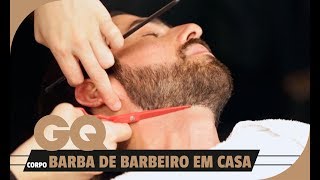 Como fazer uma barba bem acabada em casa l Corpo l GQ Brasil [upl. by Aisayn]