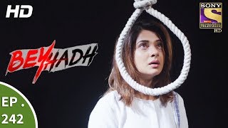 Beyhadh  बेहद  Ep 242  13th September 2017 [upl. by Aniratac]