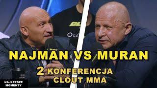 NAJMAN VS MURAŃSKI  2 KONFERENCJA CLOUT MMA 4  NAJLEPSZE MOMENTY [upl. by Nillek]