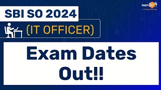 SBI SO IT 2024 Exam Dates Out  SBI Specialist Officer 2024 Exam Date Out   By Vidhika Mam [upl. by Edmondo405]