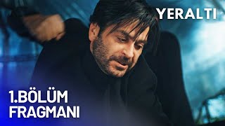 Yeraltı 1Bölüm Fragmanı  Yeni Mafya Dizisi [upl. by Vaenfila522]