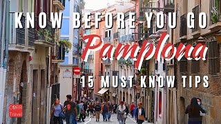 15 Things to Know Before Going to Pamplona Spain 🇪🇸  2024 Pamplona Travel Guide [upl. by Materi318]