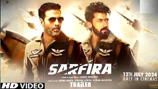 SARFIRA Official Trailer  Akshay kumar  paresh rawal  surya  Sarfira official Trailer Hindi [upl. by Gizela]