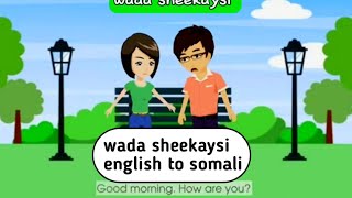 wadasheekaysi english to somali Kartoon [upl. by Einafats]