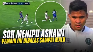 AWALNYA GOCEK ASNAWI ‼️ Lihat Balasan Asnawi Mangkualam ke Pemain Asan Fc yang Menggoceknya [upl. by Adilen]