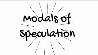 009 Modals of Speculation in Present [upl. by Mitchael207]