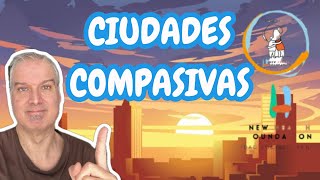 CIUDADES COMPASIVAS La carta por la compasión [upl. by Merrel413]