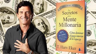 RESUMEN📚 Los SECRETOS De La MENTE🤑 MILLONARIA De T Harv Eker [upl. by Sina]