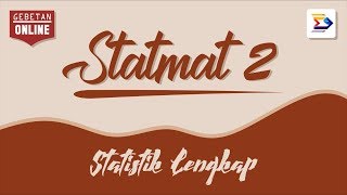 STATMAT II Stat LengkapTingkat 2 DIV [upl. by Pazice669]