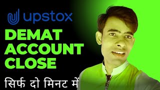 How To Close Upstock Account 2025 ll Upstock Demat Account Close Kaise kare [upl. by Nnyleimaj]