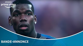 Les Bleus 2018 au cœur de L’Epopée Russe – Bande annonce officielle  Prime Video [upl. by Eelanaj884]