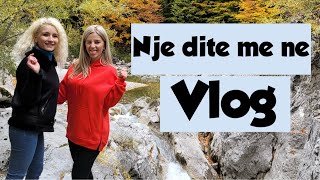 Vlog  Vermosh  Lepushe  Nje dite me ne te dyja❤️ [upl. by Lorrimer336]