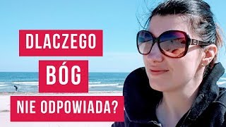 Dlaczego Bóg nie odpowiada na modlitwy 5 powodów NAPISY [upl. by Woolson460]