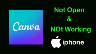 Fix Canva App Not Working amp Not Open Problem on iPhone  Canva Not Open on Ios [upl. by Asina]