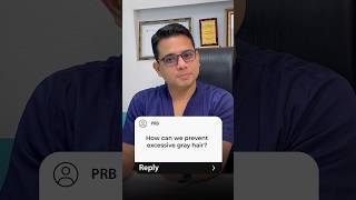 How to Prevent Premature Hair Greying  Learn from the hair transplant surgeon  Dr Jangid [upl. by Bourke]