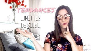 Choisir ses lunettes 5  Tendances lunettes de soleil 2015 [upl. by Lainey]