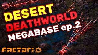 Making a Factorio Deathworld MEGABASE  episode 2 [upl. by Zilber]