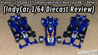 Al Unser’s 1970 and 1971 Johnny Lightning Tribute Ford DW12 Dallara IndyCar 164 Diecast Review [upl. by Iredale]