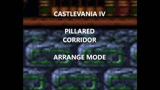 Pillared Corridor  Castlevania Remix ARRANGE MODE [upl. by Ocirne]