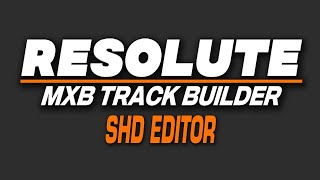 SHD Editor  MX Bikes Track Building Tips [upl. by Soalokcin160]