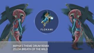 Miphas Theme Drum Remix  Zelda Breath Of The Wild Flokami [upl. by Enorej876]